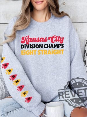 Kansas City Chiefs Division Champs Eight Straight Sweatshirt Tshirt Hoodie Kc Chiefs 8 Times Champs Chief Football Sweatshirt Gifts For Fan revetee 8