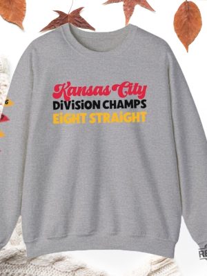 Kansas City Chiefs Division Champs Eight Straight Sweatshirt Tshirt Hoodie Kc Chiefs 8 Times Champs Chief Football Sweatshirt Gifts For Fan revetee 9