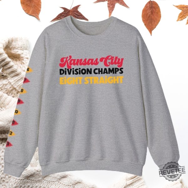 Kansas City Chiefs Division Champs Eight Straight Sweatshirt Tshirt Hoodie Kc Chiefs 8 Times Champs Chief Football Sweatshirt Gifts For Fan revetee 9