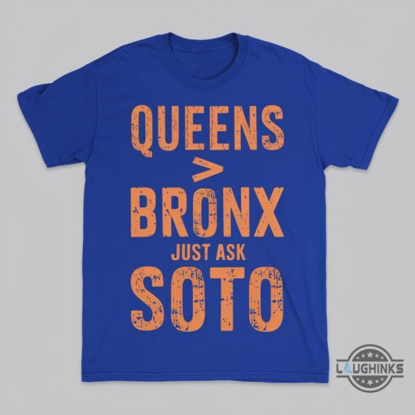 queens is better than the bronx juan soto shirt funny new york mets t shirt gift for baseball fans laughinks 2