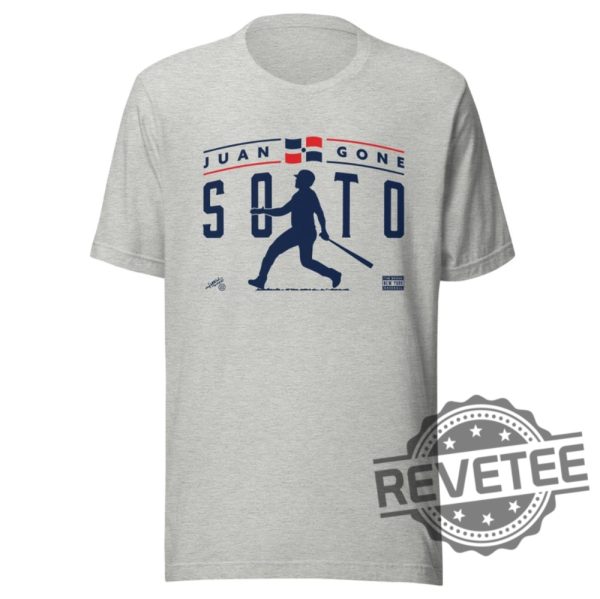 Juan Gone Juan Soto Mets Shirt Hoodie Sweatshirt Unique Gift For Juan Soto Mets Fan Gift For Him Gifts For Her Gift For Dad Unique revetee 1