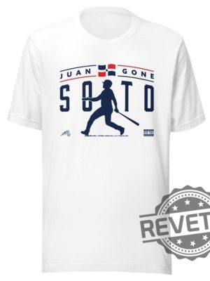 Juan Gone Juan Soto Mets Shirt Hoodie Sweatshirt Unique Gift For Juan Soto Mets Fan Gift For Him Gifts For Her Gift For Dad Unique revetee 3