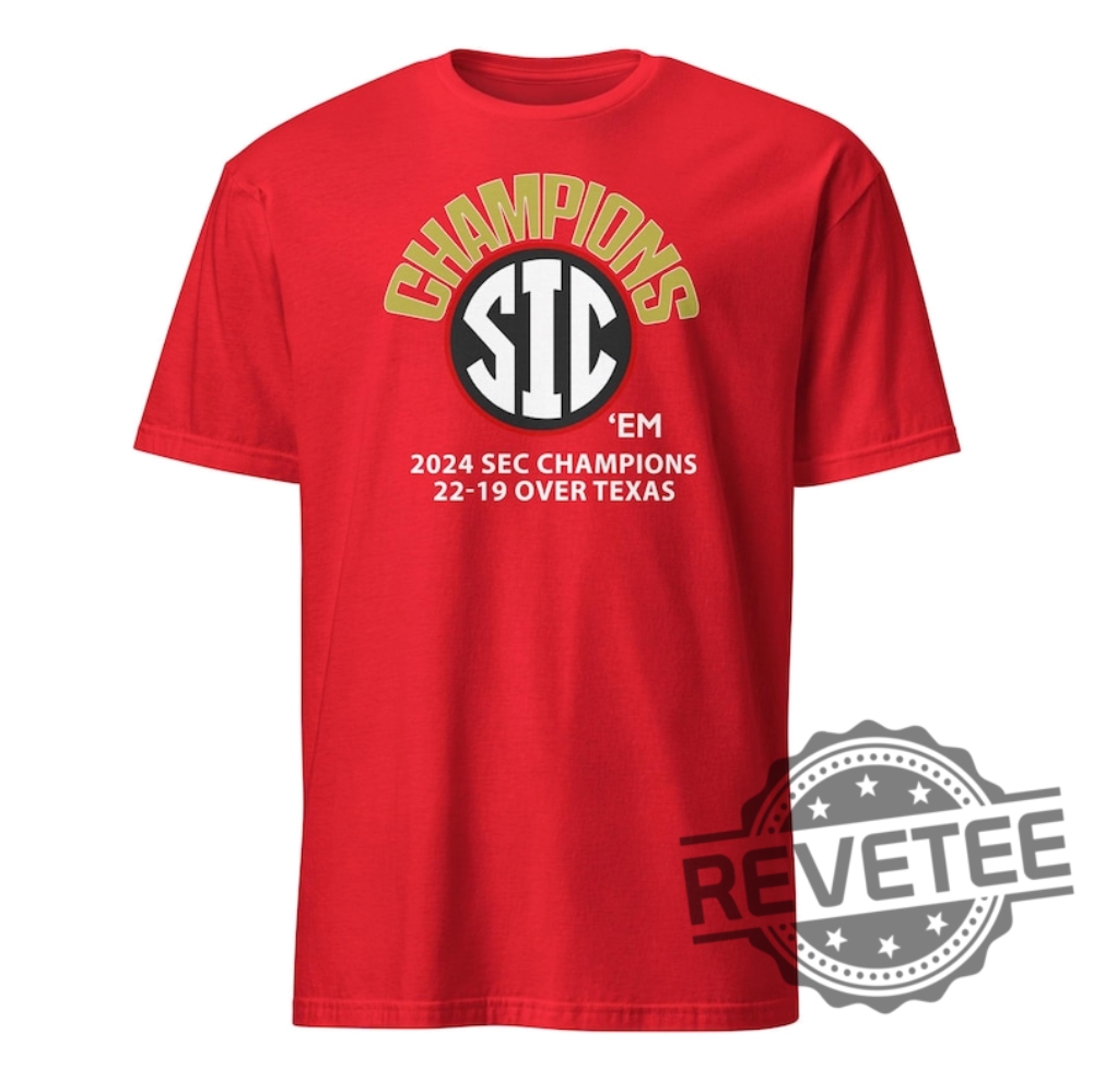 Uga Sec Championship Georgia Bulldogs Beats Texas 22 19 Sic Em Dawgs T Shirt Hoodie Sweatshirt Tee Gifts For Fan Gifts For Dad Daughter Son