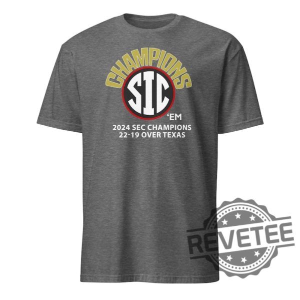 Uga Sec Championship Georgia Bulldogs Beats Texas 22 19 Sic Em Dawgs T Shirt Hoodie Sweatshirt Tee Gifts For Fan Gifts For Dad Daughter Son revetee 3