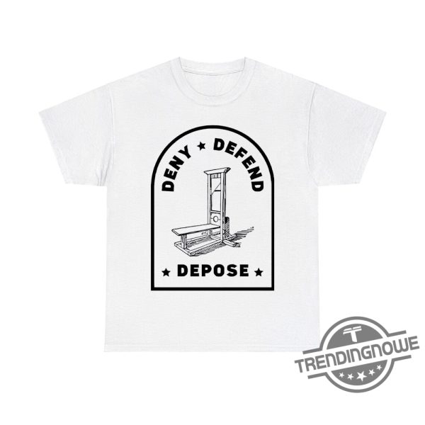 Deny Defend Depose Uho Healthcare Shirt Bold Tee For Healthcare Advocates trendingnowe 1