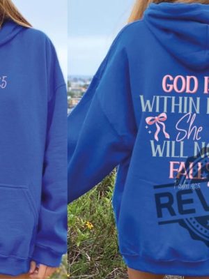 God Is Within Her She Will Not Fall Psalm 465 Hoodie Sweatshirt T Shirt Jesus Coquette Christian Bible Verse Shirts Gifts For Daughter Women Unique revetee 2