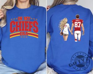 In My Chiefs Era Shirt Kansas City Football Sweatshirt Travis Kelce Football Nfl Tshirt Kansas City Hoodie Game Day Gift giftyzy 7