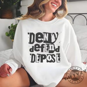 Deny Defend Depose Punk Rock Shirt Universal Healthcare Now Hoodie Deny Defend Depose Tshirt Activism Sweatshirt Healthcare Shirt Political Gift giftyzy 4