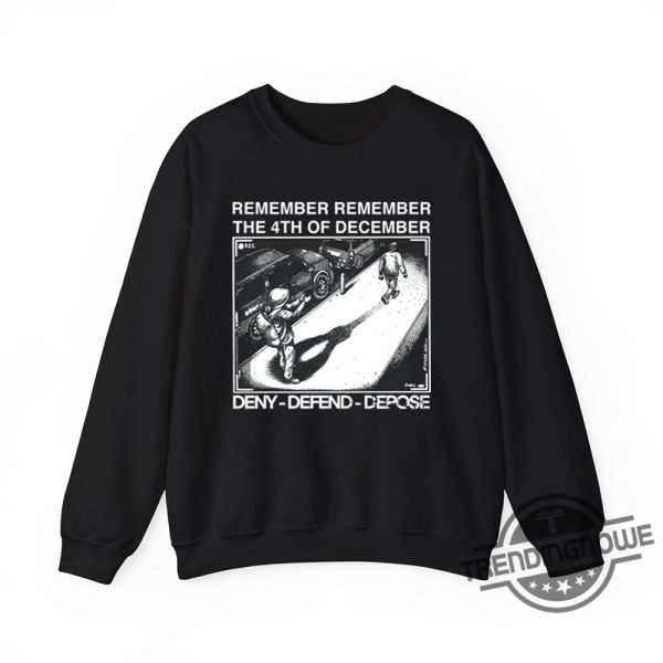 Remember The 4Th Of December Deny Defend Depose Shirt Bold Statement Tee For Activists trendingnowe 2