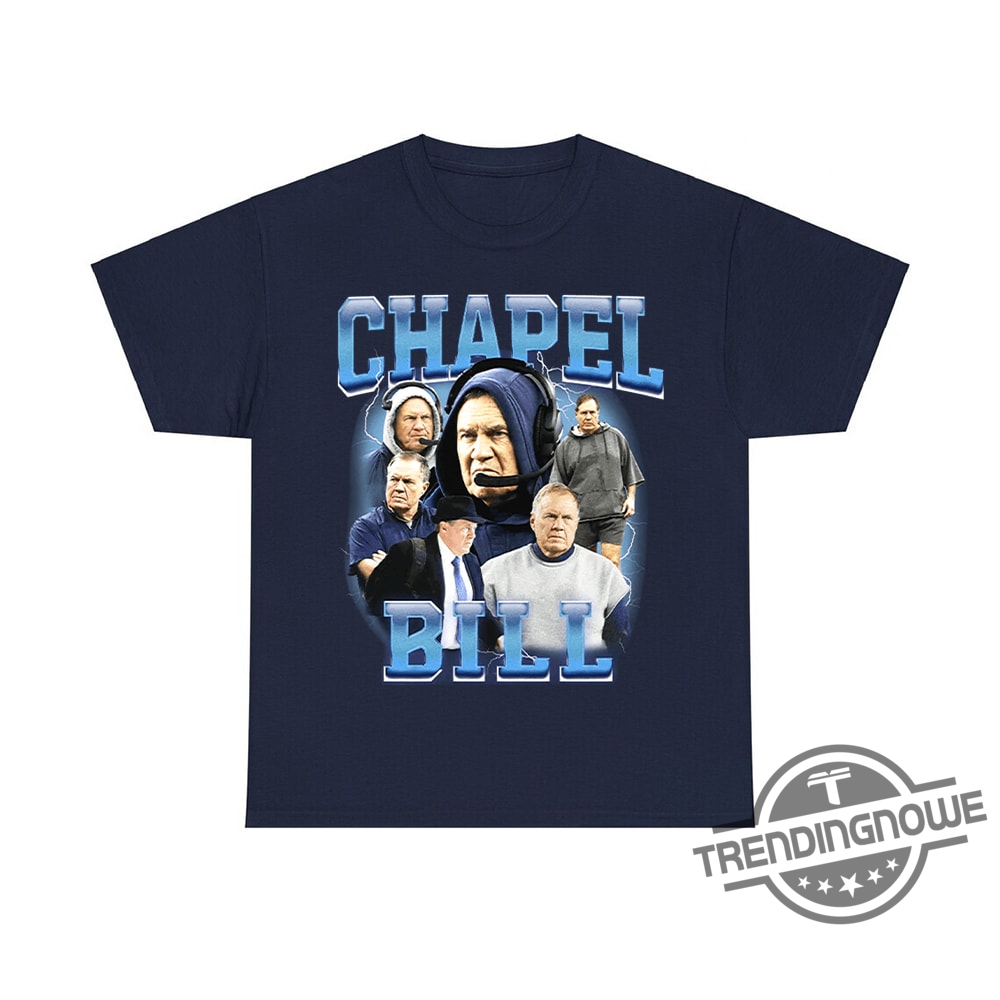 Chapel Bill Shirt - Quirky And Stylish Tee For Fans Of Iconic Moments 6 Chapel Bill Shirt – Quirky and Stylish Tee for Fans of Iconic Moments