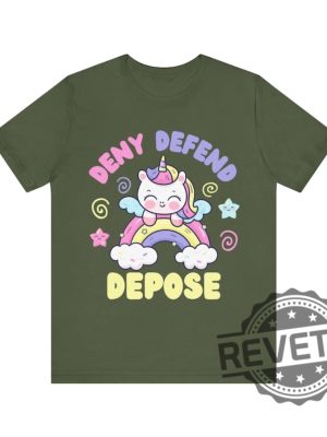 Deny Defend Depose Unicorn Funny Shirt Tshirt Hoodie Sweatshirt Nyc Political Activist Universal Healthcare Tee Gift For Friend Men Women Unique revetee 3