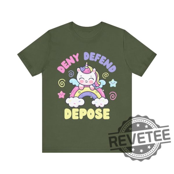 Deny Defend Depose Unicorn Funny Shirt Tshirt Hoodie Sweatshirt Nyc Political Activist Universal Healthcare Tee Gift For Friend Men Women Unique revetee 3