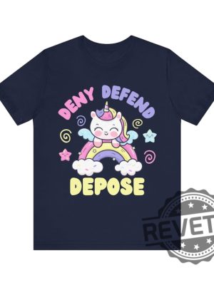 Deny Defend Depose Unicorn Funny Shirt Tshirt Hoodie Sweatshirt Nyc Political Activist Universal Healthcare Tee Gift For Friend Men Women Unique revetee 4