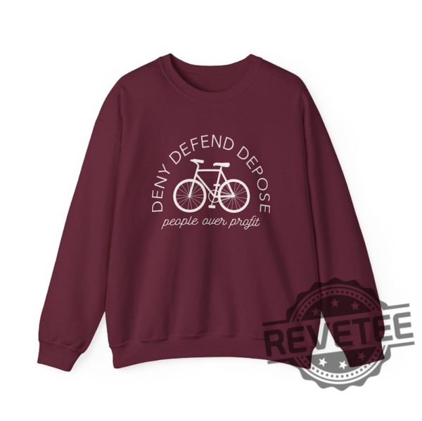 Deny Defend Depose People Over Profit Unisex Crewneck Sweatshirt T Shirt Hoodie Tee Gifts For Men Women Unique revetee 2