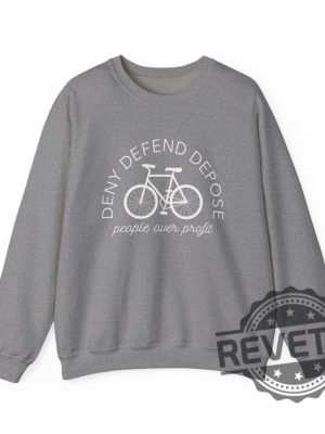 Deny Defend Depose People Over Profit Unisex Crewneck Sweatshirt T Shirt Hoodie Tee Gifts For Men Women Unique revetee 5