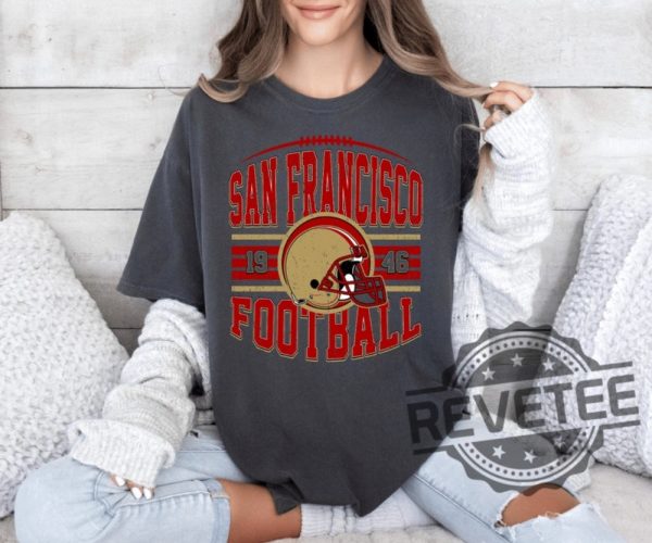 Retro San Francisco 49Ers Football Sweater Sweatshirt Hoodie Unique T Shirt Gift For Fan Men Women Tee Gifts Vintage revetee 1