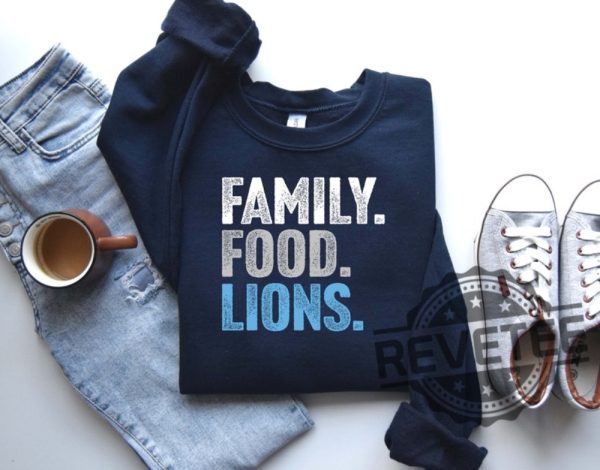 Detroit Lions Family Food Lions Football Thanksgiving Sweatshirt Hoodie T Shirt Gift For Men Women Fan Holidays Fall Football Gifts Tshirt Unique revetee 3