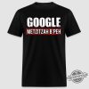 Google Metzizah Bpeh Shirt Quirky And Thoughtprovoking Graphic Tee trendingnowe 1