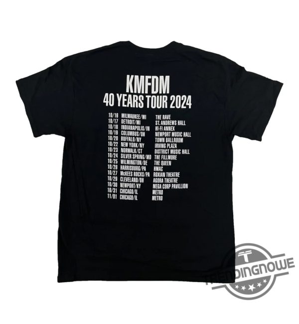 Kmfdm 40Th Anniversary Tour Shirt Celebrate The Bands Legacy With This Stylish Tee trendingnowe 2