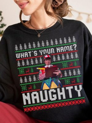 Tally The Elf Whats Your Name Naughty Ugly Sweater Hoodie T Shirt Nawdy Tally The Elf Sweatshirts Disneyworld Parade Trip Tshirt Christmas Gifts revetee 5