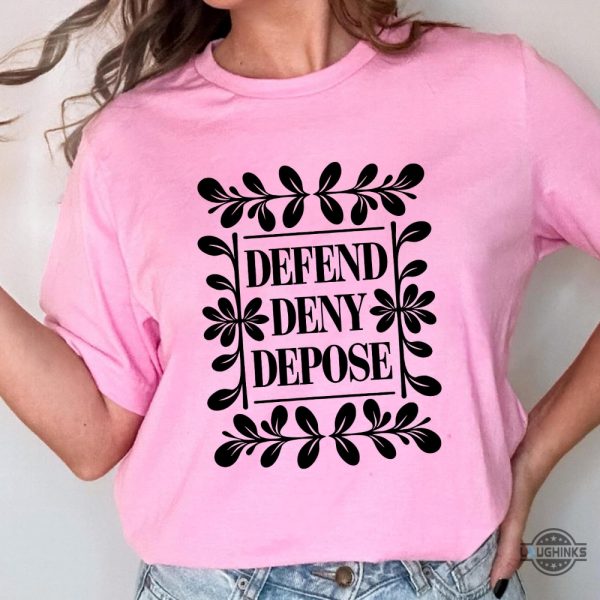 defend deny depose social activist shirt