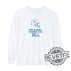 North Carolina Tar Heels Football Chapel Bill Chapel Hill Long Sleeve T Shirt Hoodie Sweatshirt Unc Chapel Hill Tee Gifts For Fan Men Women Unique revetee 1