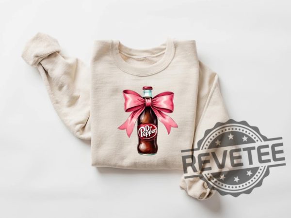 Dr Pepper Pink Bow Coquette Sweatshirt Hoodie T Shirt Cute Pink Soda Drink Shirts Drpepper Tshirt Tee Gifts For Dr Peppers Lover Gifts Unique revetee 1