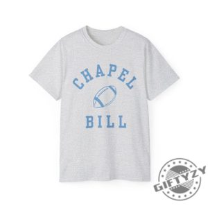 Unc Chapel Bill Tee University Of North Carolina Chapel Hill Sweatshirt Bill Belichick Gdtbath Tshirt giftyzy 6