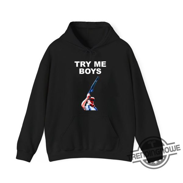 Carl Niehaus Try Me Boys Shirt Unique And Bold Design For Carl Niehaus Fans trendingnowe 2