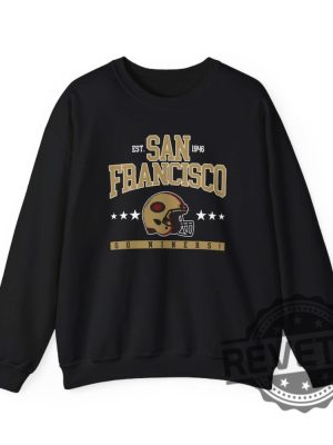 San Francisco 49Ers Football Crewneck Sweatshirt T Shirt Unisex Sweatshirt Hoodie Sf 49Er Game Day Fan Christmas Gift For Men Women Unique revetee 2