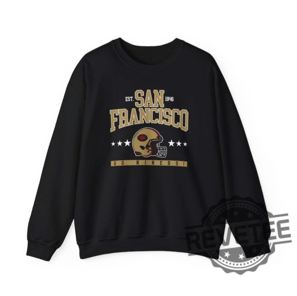 San Francisco 49Ers Football Crewneck Sweatshirt T Shirt Unisex Sweatshirt Hoodie Sf 49Er Game Day Fan Christmas Gift For Men Women Unique revetee 2