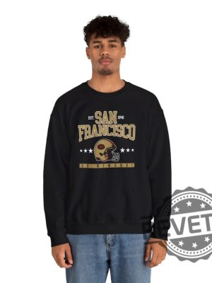 San Francisco 49Ers Football Crewneck Sweatshirt T Shirt Unisex Sweatshirt Hoodie Sf 49Er Game Day Fan Christmas Gift For Men Women Unique revetee 3