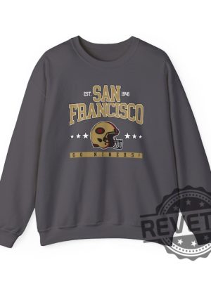 San Francisco 49Ers Football Crewneck Sweatshirt T Shirt Unisex Sweatshirt Hoodie Sf 49Er Game Day Fan Christmas Gift For Men Women Unique revetee 6