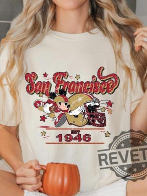 Mickey Mouse San Francisco 49Ers Football Shirt Hoodie Sweatshirt Vintage Retro Sf 49Er Fan Gifts Tee Gift For Men Women Niners Unique revetee 4