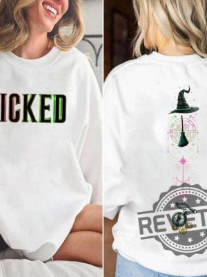 Wicked Changed For Good Shirt Hoodie Sweatshirt Wicked Defy Gravity Defying Gravity Shirts Gifts For Fan Wizard Of Oz Tshirt Broomstick Unique revetee 2