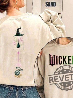 Wicked Changed For Good Shirt Hoodie Sweatshirt Wicked Defy Gravity Defying Gravity Shirts Gifts For Fan Wizard Of Oz Tshirt Broomstick Unique revetee 3