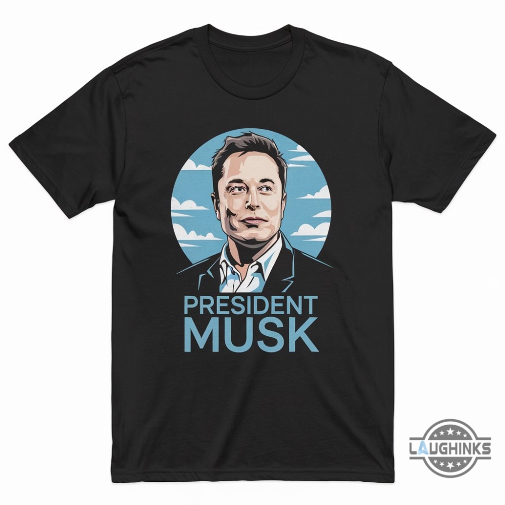 President Musk Shirt