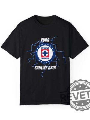 Camisa De Cruz Azul Pura Sangre Azul Futbol T Shirt Hoodie Sweatshirt Gifts For Men Women Daughter Son Him Her Tee Gift Shirts Tshirt Unique revetee 2