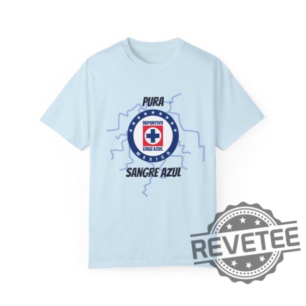 Camisa De Cruz Azul Pura Sangre Azul Futbol T Shirt Hoodie Sweatshirt Gifts For Men Women Daughter Son Him Her Tee Gift Shirts Tshirt Unique revetee 4