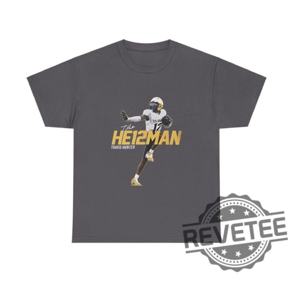 Travis Hunter Heisman He12man Unisex Tee T Shirt Hoodie Sweatshirt Gift For Colorado Buffaloes Football Fan Shirts Tshirt Gifts Unique revetee 5