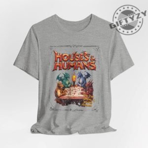 Houses And Humans Dd Shirt Dungeons And Dragons Gift Tee For Men Women Vintage Retro 90S Joke D And D Tshirt giftyzy 6 1