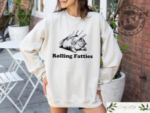 Rolling Fatties Cat Tshirt Funny Cat Graphic Shirt Cat Lovers Gift Unhinged Sweatshirt Cat Lover Hoodie Cute Cat Tee Fat Cat Sweater giftyzy 3