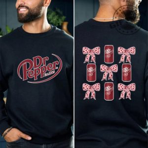 Two Sided Dr Pepper Shirt Dr Pepper Sweater Dr Pepper Gifts Dr Pepper Hoodies Soda Lover Valentines Day Gift Diet Coke Wife Gift giftyzy 6