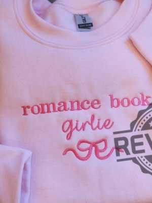 Romance Book Girlie Embroidered Sweatshirt Hoodie T Shirt Cute Bow Bookish Gifts For Fan Men Women Birthday Tee Gift Shirts Tshirt Unique revetee 3