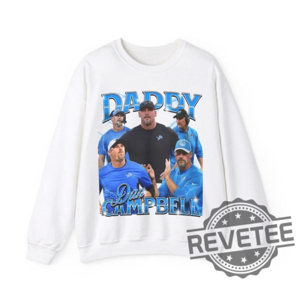 Daddy Dan Campbell Bootleg Unisex Crewneck T Shirt Hoodie Gifts For Fan Lions Head Coach Sweater Shirts Nfl Fans Retro Birthday Unique revetee 2