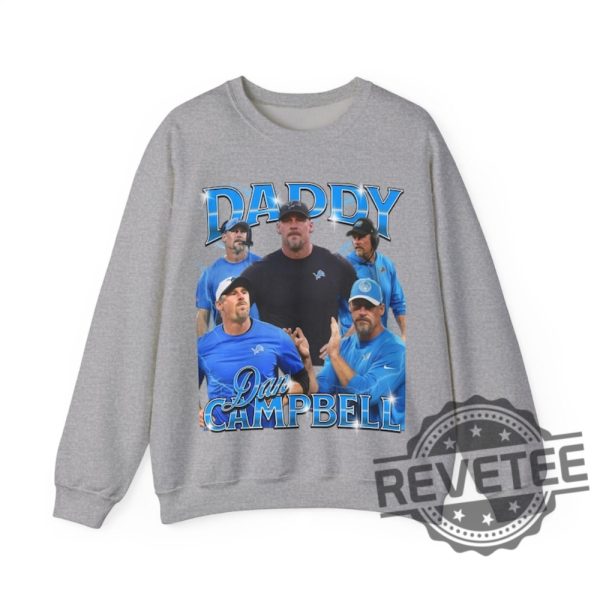 Daddy Dan Campbell Bootleg Unisex Crewneck T Shirt Hoodie Gifts For Fan Lions Head Coach Sweater Shirts Nfl Fans Retro Birthday Unique revetee 5