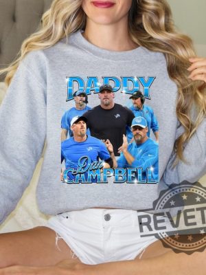 Daddy Dan Campbell Bootleg Unisex Crewneck T Shirt Hoodie Gifts For Fan Lions Head Coach Sweater Shirts Nfl Fans Retro Birthday Unique revetee 6