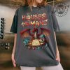 Houses And Humans Dd Shirt Funny Dungeons And Dragons Gift Tee Png For Men And Women Hoodie Vintage Retro 90S Joke D And D Hoodie giftyzy 2