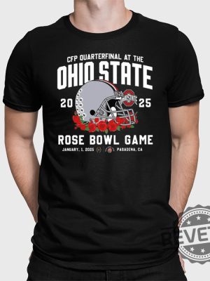 Cfp Quarterfinal At The Ohio State 2025 Rose Bowl Game Shirt Hoodie Sweatshirt Gifts For Fan Men Women Tee Shirts Tshirt Unique revetee 5