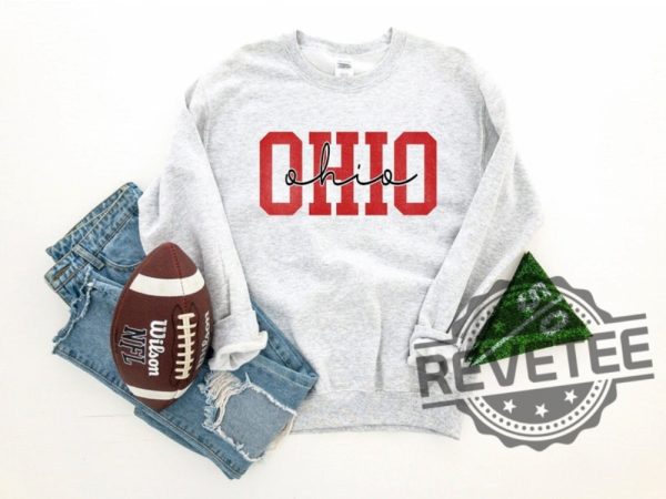 Ohio State Buckeyes Hoodie Crewneck Sweatshirt Long Sleeve Tee T Shirt Ohio Spirit Wear Ohio Pride Gifts For Fan Man Woman Shirts Unique revetee 4